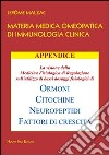 Materia medica omeopatica di immunologia clinica. Appendice libro di Malzac Jerôme