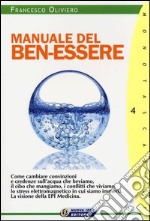 Manuale del ben-essere libro