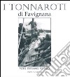 I tonnaroti di Favignana. Ediz. illustrata libro