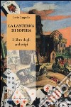 La lanterna di Sophia. Il libro degli archetipi libro