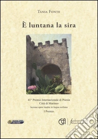 È luntana la sira libro