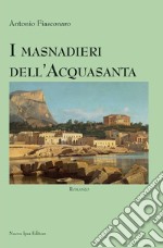 I masnadieri dell'Acquasanta