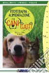 Fitoterapia e alimentazione per cani e gatti. Piccola guida pratica libro