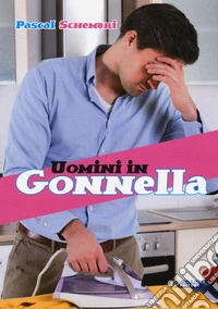 Uomini in gonnella