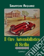 Il giro automobilistico di Sicilia libro