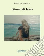 Giorni di festa libro