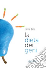 La dieta dei geni libro