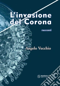 L'invasione del Corona