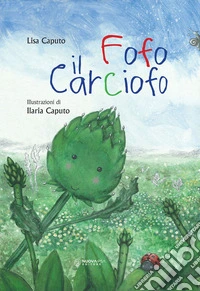 Fofo il carciofo