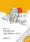 Palermo d'altri tempi libro di Gelarda Igor