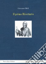 Il primo ricettario libro