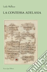 La Contessa Adelasia libro