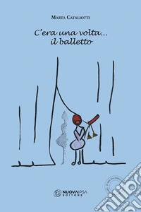 C'era una volta... il balletto