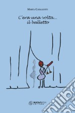 C'era una volta... il balletto libro