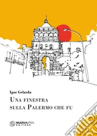 Una finestra sulla Palermo che fu libro