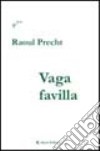 Vaga favilla libro