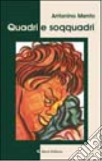 Quadri e soqquadri libro