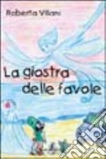 La giostra delle favole libro