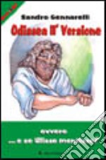 Odissea 2ª versione ovvero... E se Ulisse mentisse?