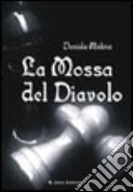 La mossa del diavolo libro