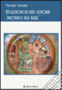 Riflessioni di una signora «proprio perbene» libro