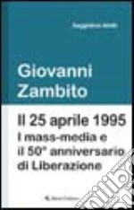 Il 25 aprile 1995 libro