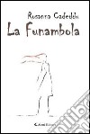 La funambola libro