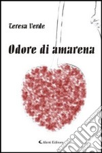 Odore di amarena libro