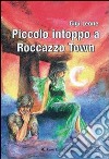 Piccolo intoppo a Roccazzo Town libro