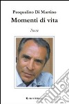 Momenti di vita libro