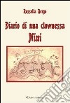 Diario di una clownessa Nini libro