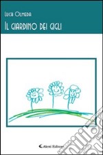 Il giardino dei gigli libro