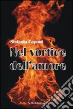 Nel vortice dell'amore