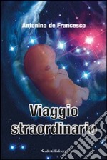 Viaggio straordinario libro