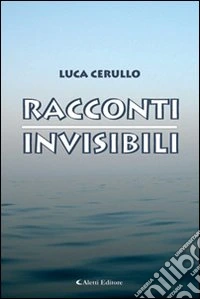 Racconti invisibili libro