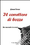 Il correttore di bozze libro