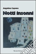 Notti insonni