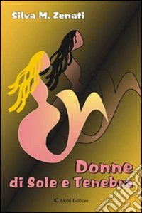Donne di sole e tenebra libro