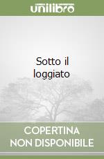 Sotto il loggiato libro