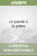 Le parole e le pietre libro