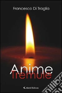 Anime tremule libro