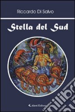 Stella del sud libro