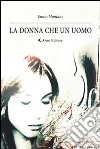 La donna che un uomo libro