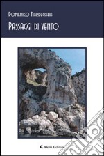 Passaggi di vento libro