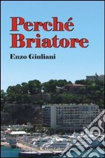 Perché Briatore libro