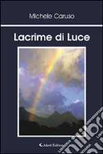 Lacrime di luce