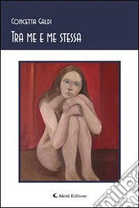 Tra me e me stessa libro