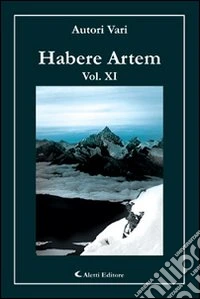 Habere artem. Vol. 11 libro