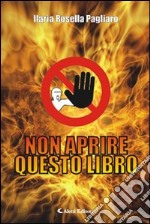 Non aprire questo libro libro