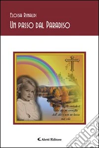 Un passo dal Paradiso libro